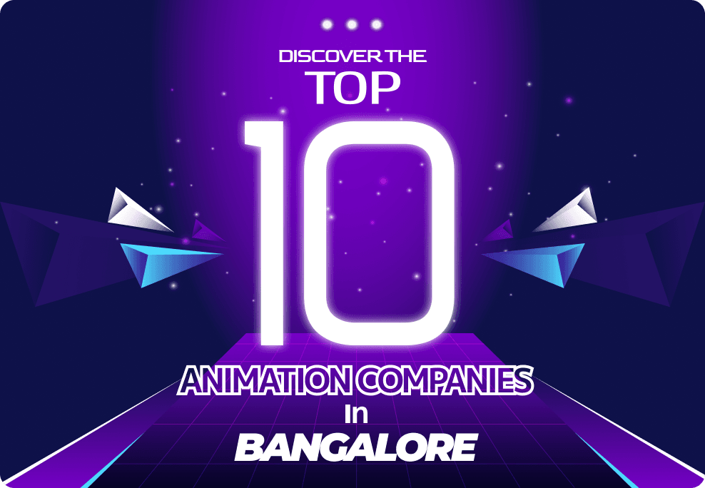 best animation studio in Bangalore, top animation company in Bangalore